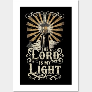 The Lord is my Light Posters and Art